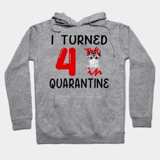 I Turned 4 In Quarantine Funny Cat Facemask Hoodie